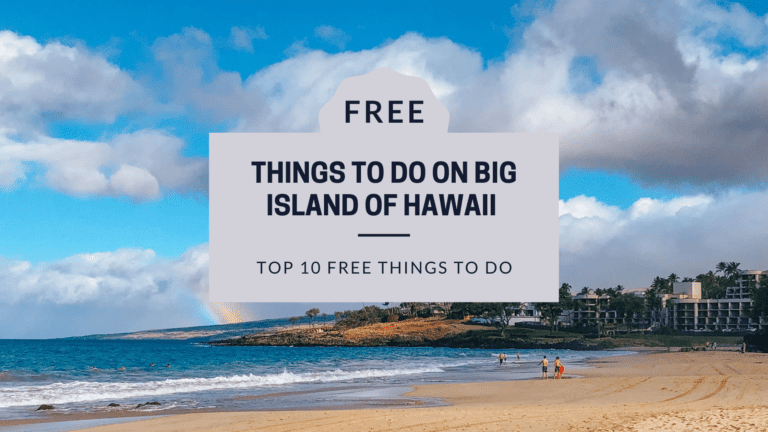 12+ FREE Things to do On The Big Island of Hawaii