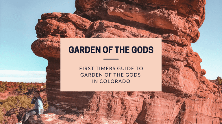 First Timers Guide to Garden of The Gods in Colorado