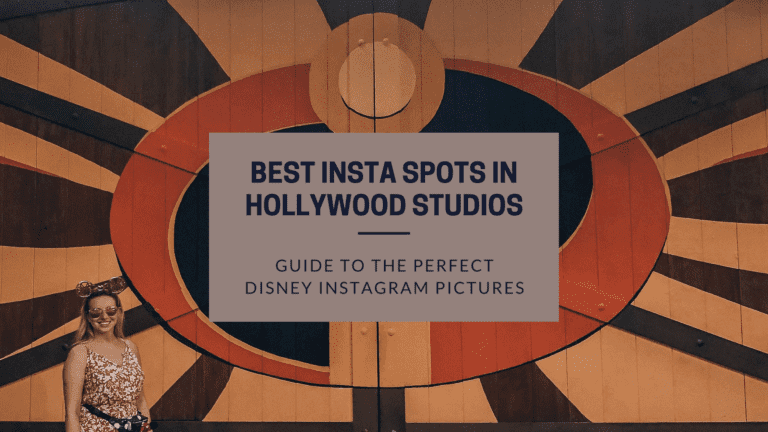 15+ Best Instagram Spots in Hollywood Studios