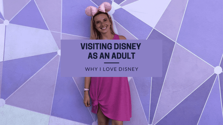 10 Reasons Why I Love Disney as An Adult
