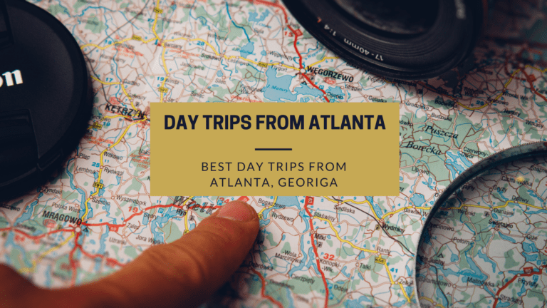 Top 10 Best Day Trips from Atlanta, Georgia