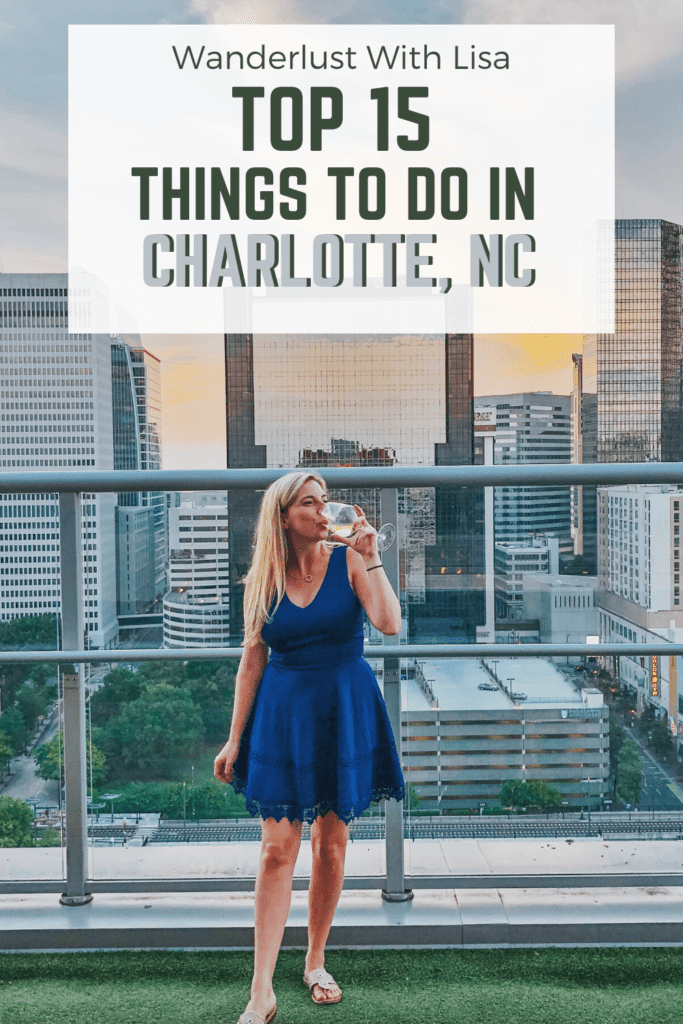 Top 15 Things to Do in Charlotte, NC