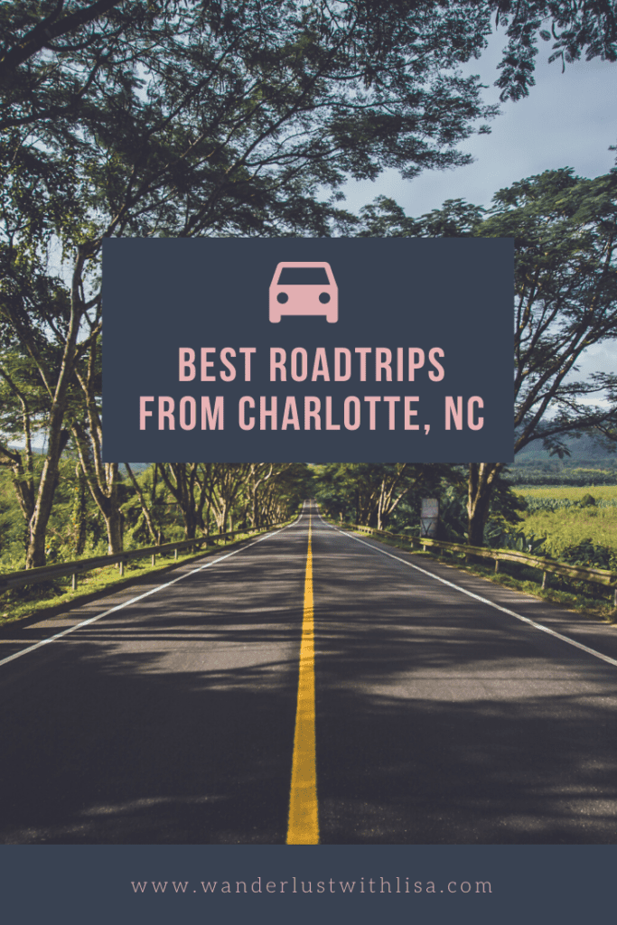 best road trips from Charlotte North Carolina
