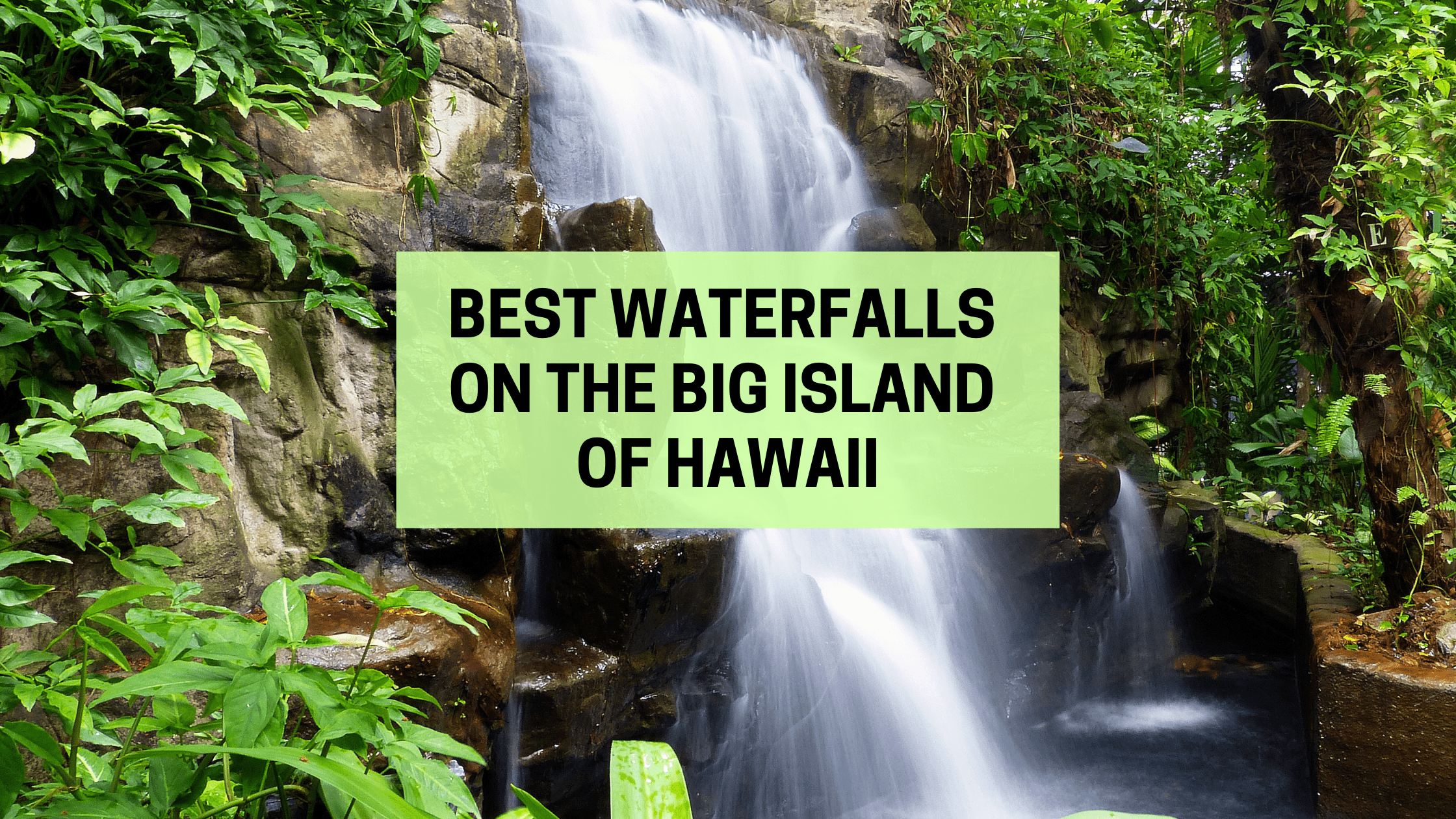 6 Breathtaking Waterfalls On The Big Island Of Hawaii Wanderlust With