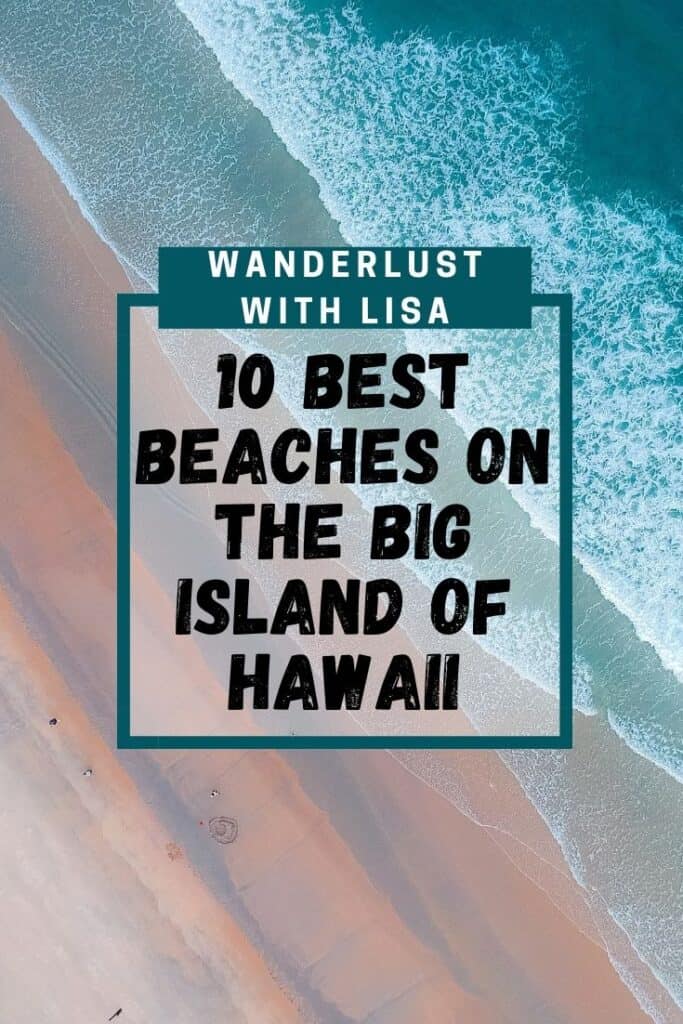 best beaches to visit on big island
