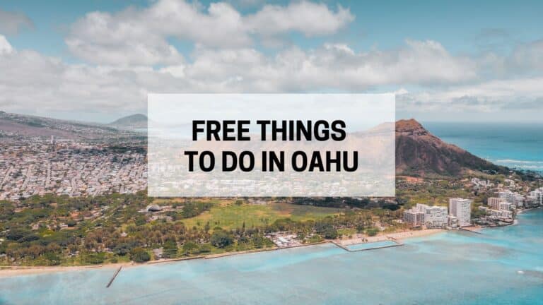 20+ Awesome Free Things To Do in Oahu, Hawaii