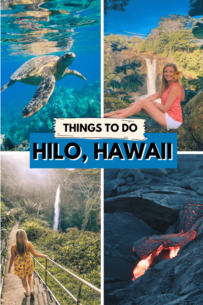 things to do in Hilo, Hawaii