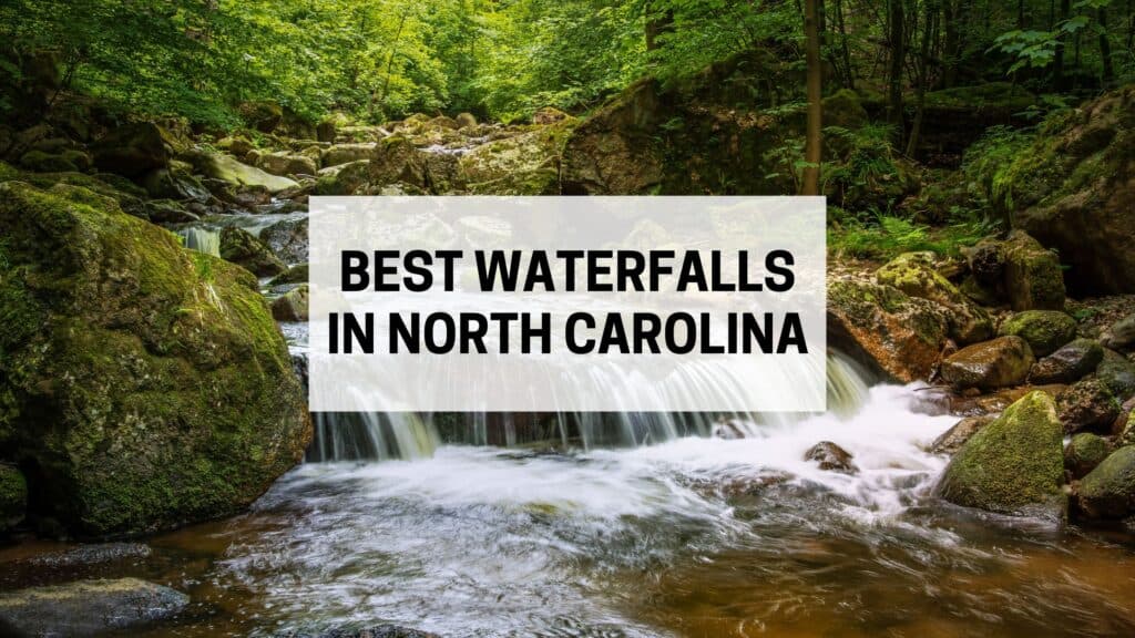 best waterfalls in north carolina