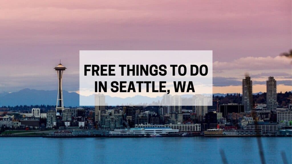 free things to do in seattle