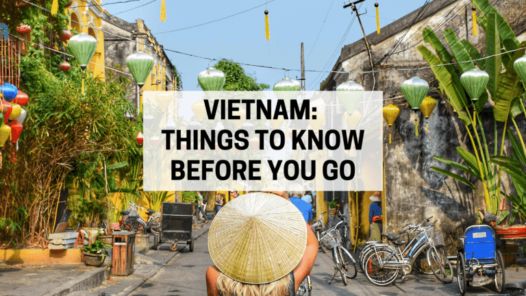 30 Important Things To Know Before Visiting Vietnam