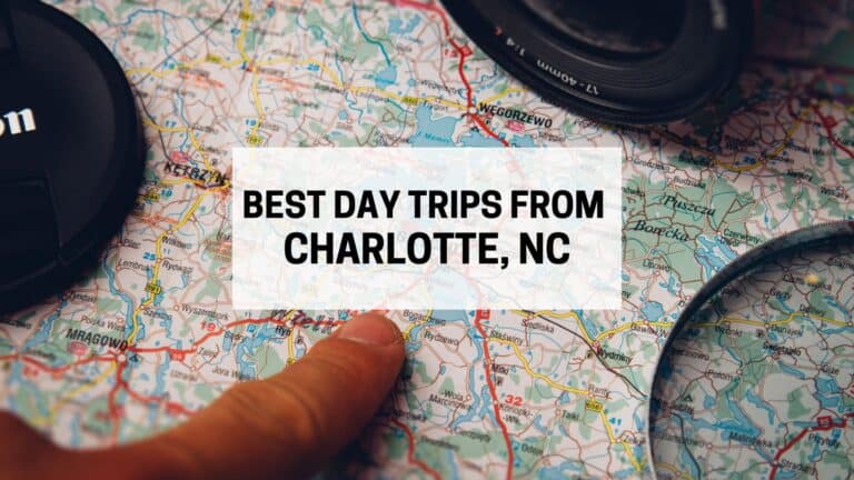 12 Amazing Day Trips from Charlotte, NC (within 1.5 hours)