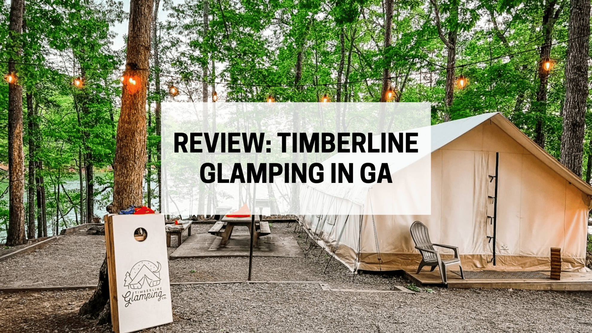 Timberline Glamping: Experience the Best Glamping Site in Georgia